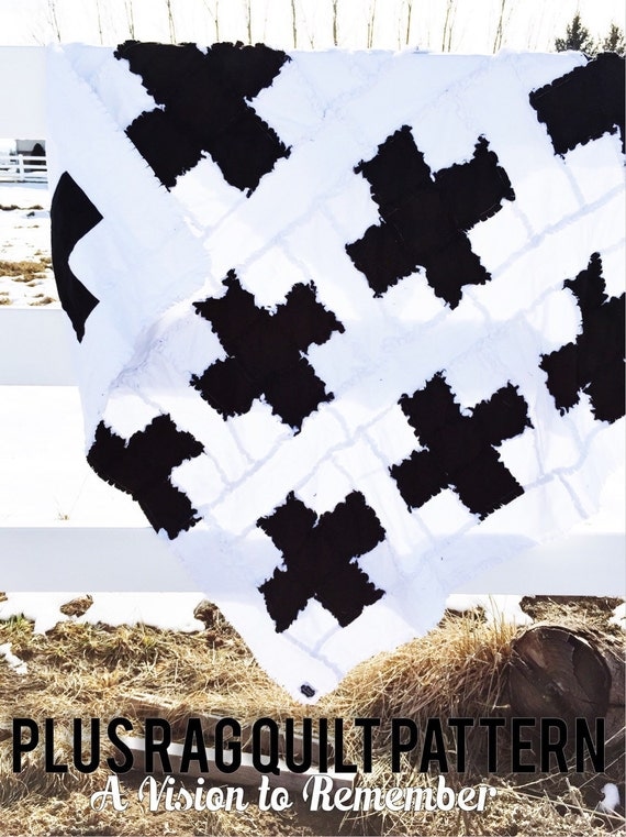 plus rag quilt pattern for sewing 
