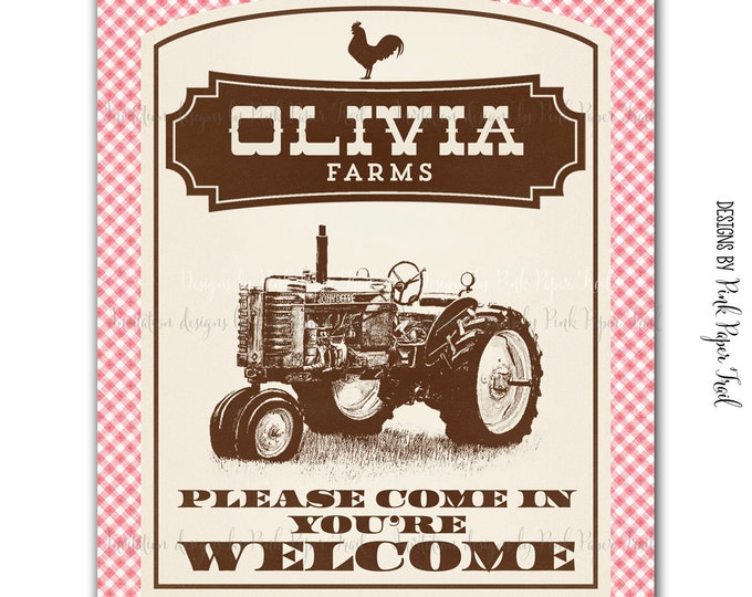 Farm, Barnyard, Tractor Welcome Party Sign, I will customize for you - Print Your Own