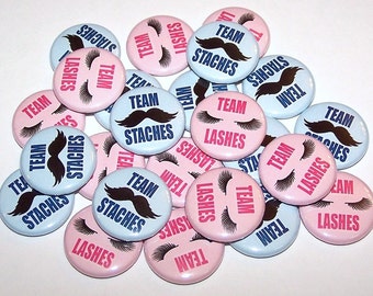 Staches or Lashes Gender Reveal Party Set of 24 Buttons Baby Shower Favor 1" or 1.5" or 2.25" Pin Back Button Pink Blue 1" Magnets