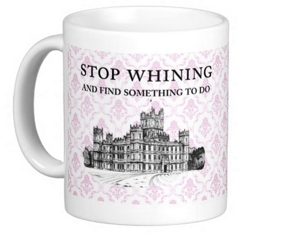 Downton Abbey Gift Mug Stop Whining lady violet 11 ounce mug