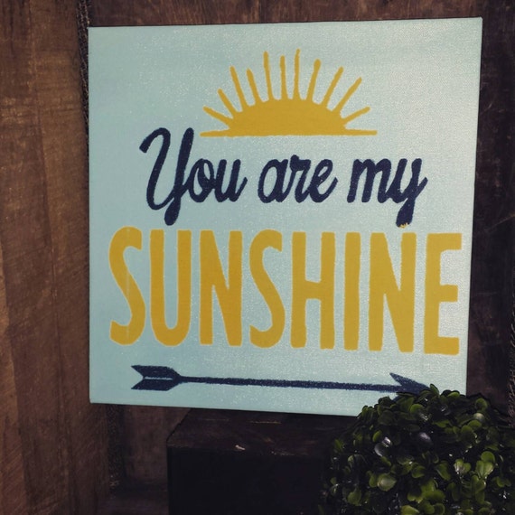 You Are My Sunshine Hand Painted Canvas by CountrysideMacs on Etsy