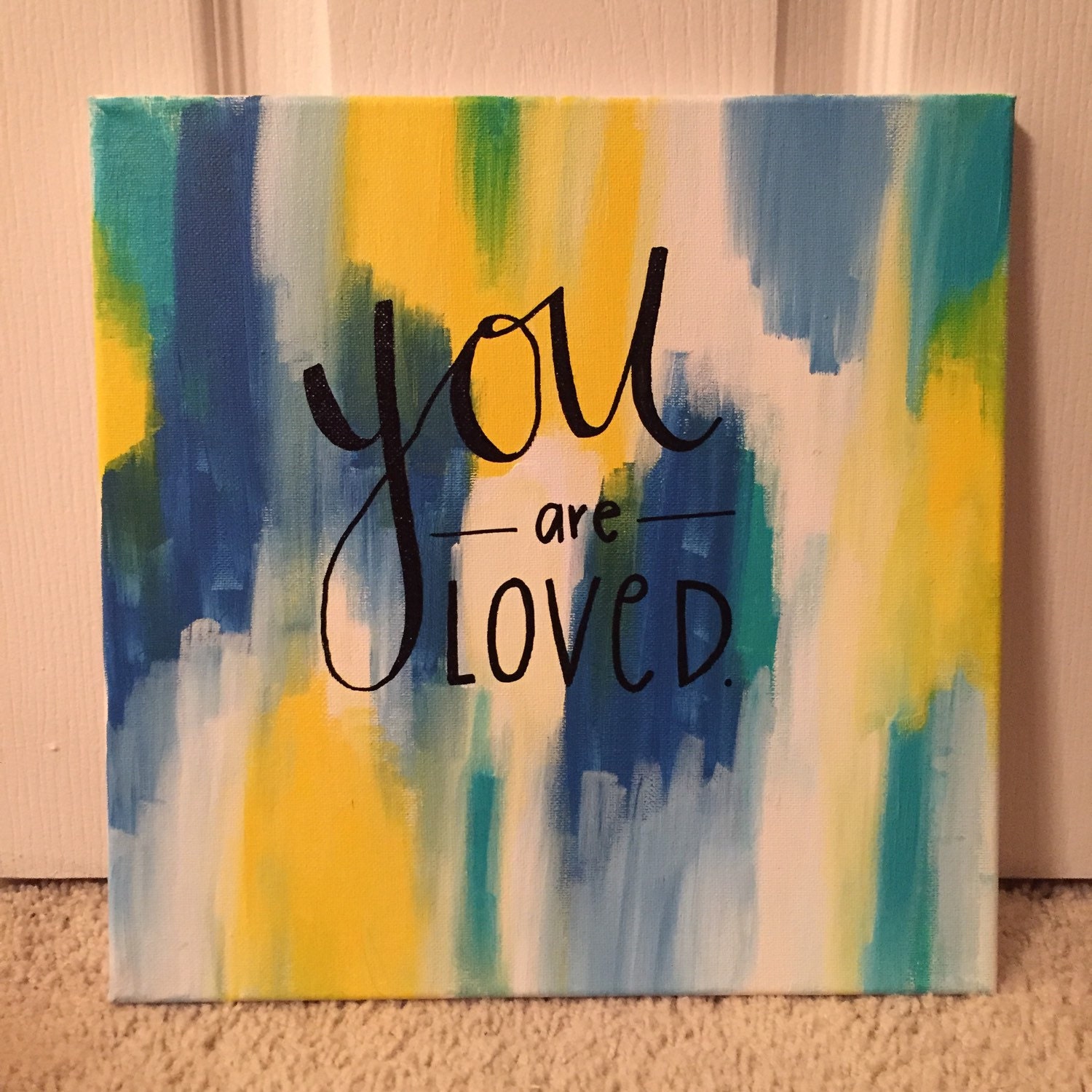 You Are Loved Acrylic Canvas Painting