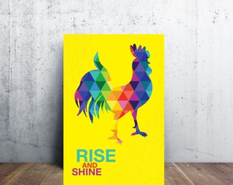 The Rainbow Rooster Poster - Rise and Shine - 3 Different Sizes