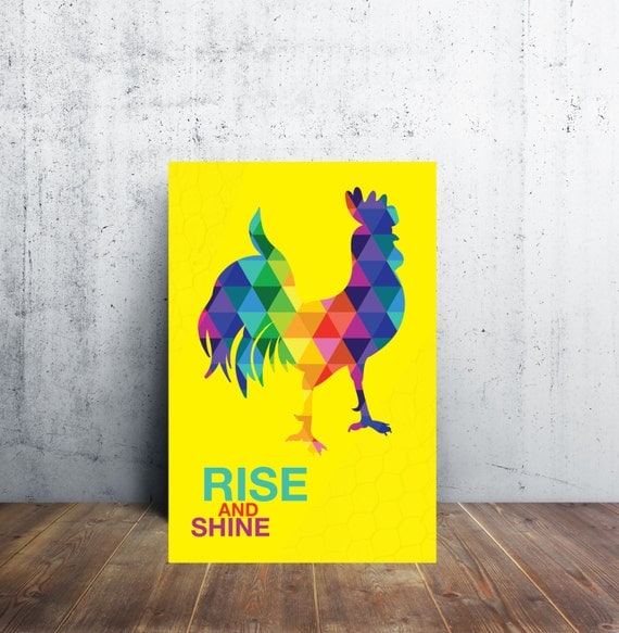 The Rainbow Rooster Poster - Rise and Shine - 3 Different Sizes