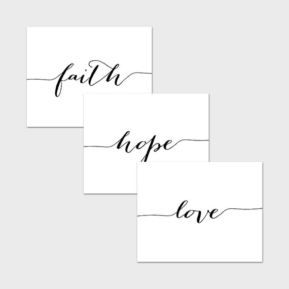 Faith Hope Love Printable 8x10 Instant by MossAndTwigPrints