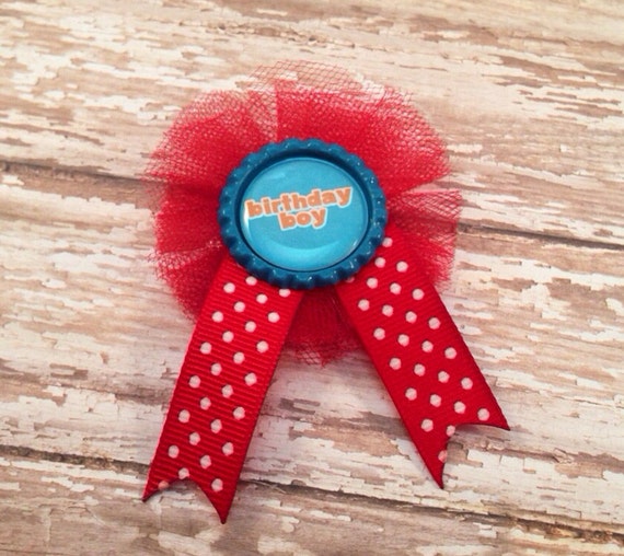 Birthday Boy Badge / Pin / Ribbon