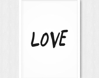 Love Print, Typography Print, Inspirational Print, Motivational Print, Wisdom Word Art, Handwriting, Typographic Print, Quote, Printable