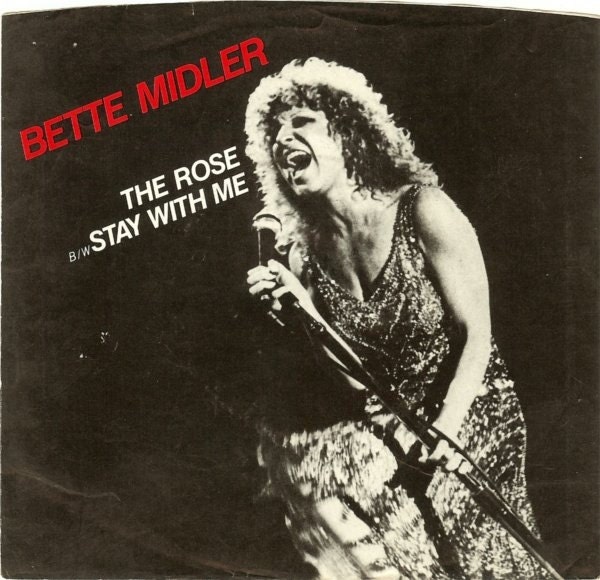 Bette Midler The Rose