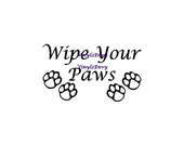Wipe Your Paws - Wall Decal - Vinyl Wall Decals, Wall Decor, Welcome Decal, Wipe Your Feet, Dog Decal, Cat Decal