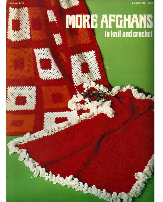 More Afghans to Knit and Crochet Pattern Book Leisure arts