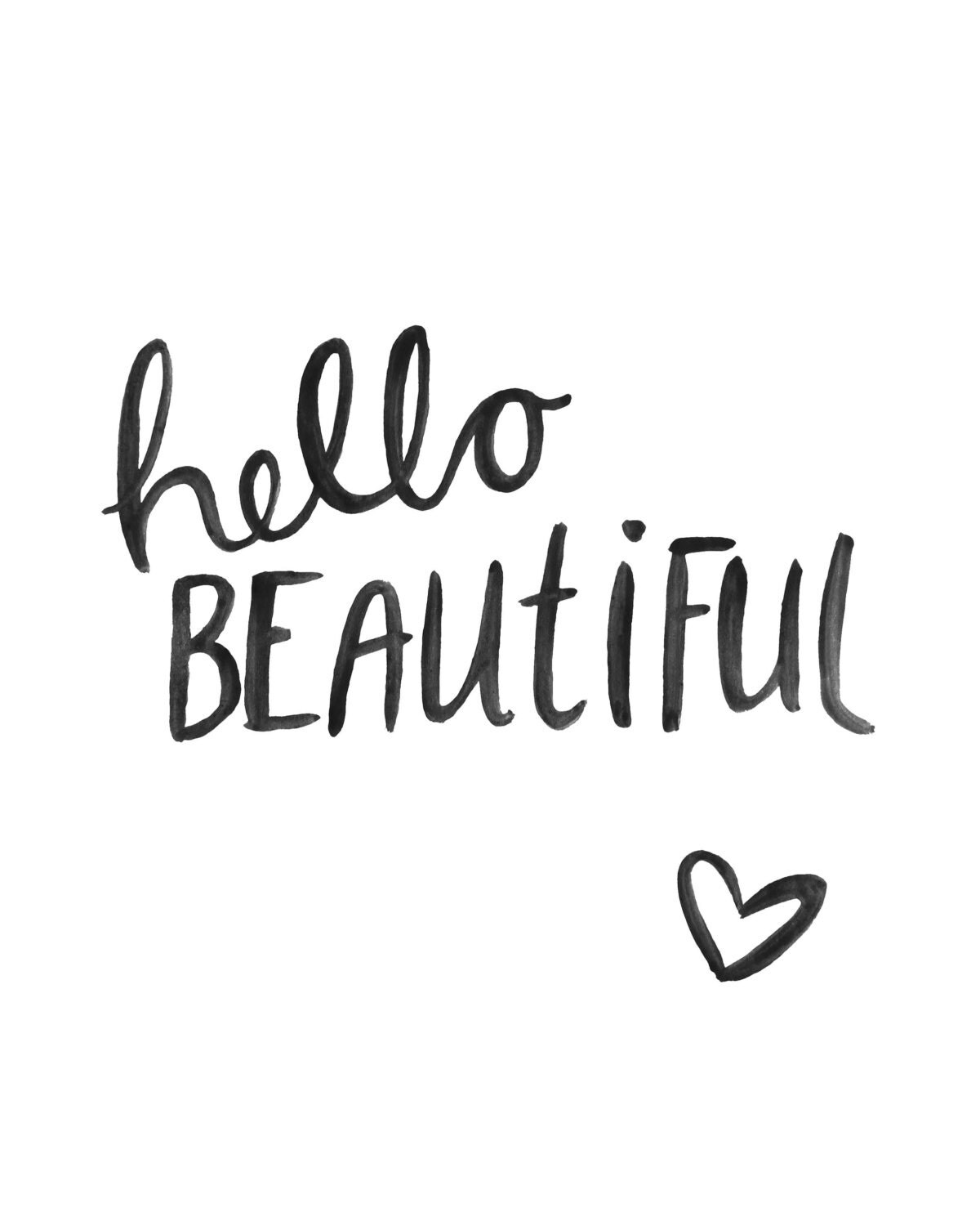 hello makeup paper gorgeous Hand script quote Inspirational Script lettering brush print