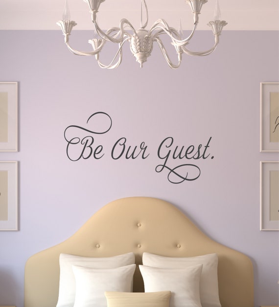 Be Our Guest Wall Decal Vinyl Wall Decals Home Decor Wall