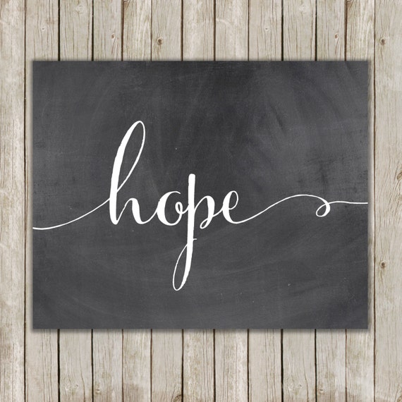 8x10 Hope Printable Art Hope Calligraphy Print Typography