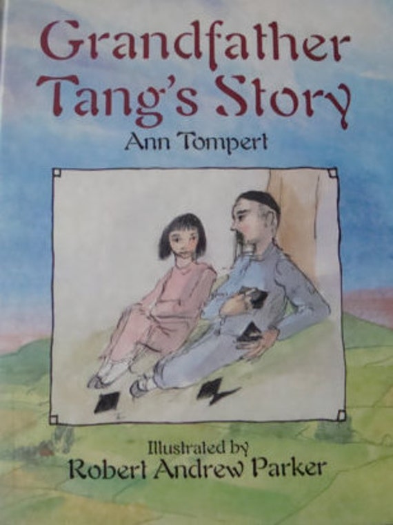 Grandfather Tang's Story an Illustrated Children's