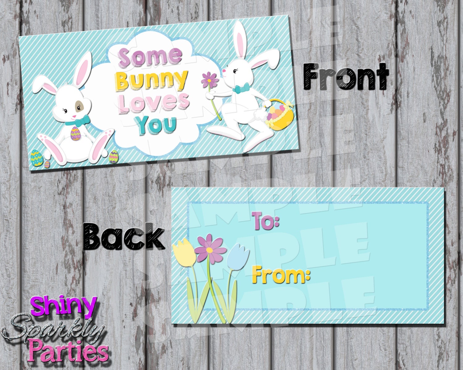 Printable EASTER TREAT BAG Toppers Some Bunny Loves You