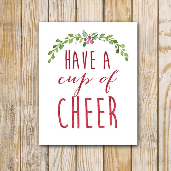 Have a Cup of Cheer Printable Wall Art 8 x 10 by PrintableGrace