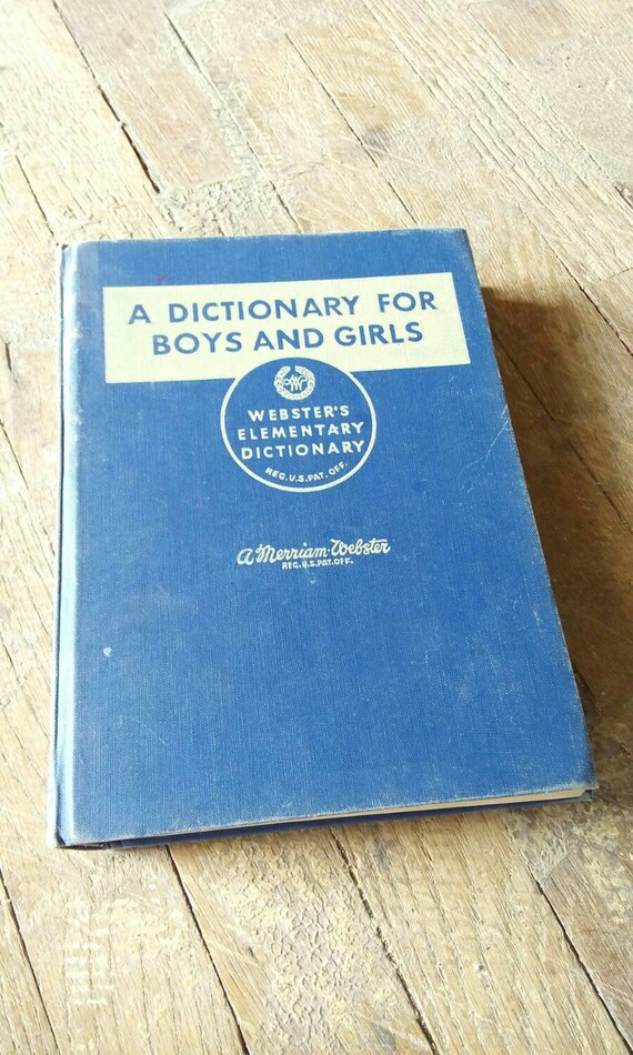 Webster's Elementary Dictionary a Dictionary for Boys and