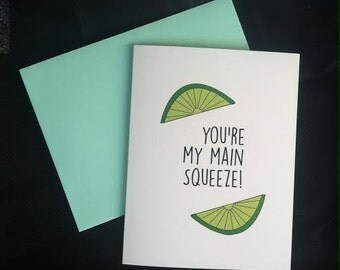 You&rsquo;re My Main Squeeze - Unavailable Listing on Etsy