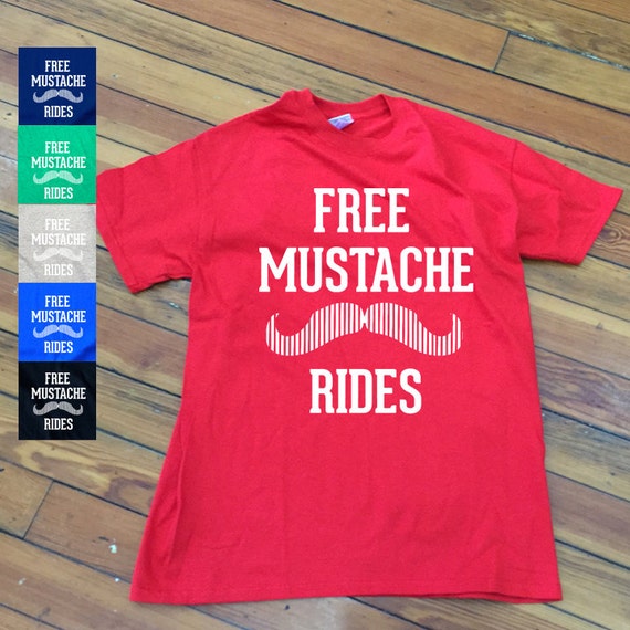 free mustache rides shirt