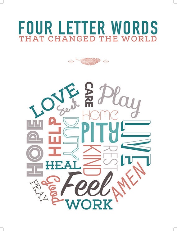 four letter words that changed the world by mureoragedesign four letter words that changed the world by mureoragedesign
