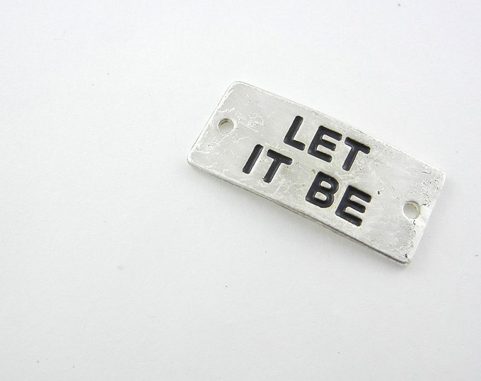 Let It Be Double Link Message Bar Antique Silver-tone Slightly Curved