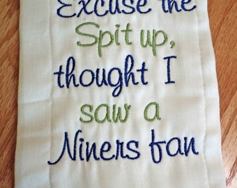 Excuse the spit up - Seattle Seahawks - or your favorite team Monogrammed Baby Burp Cloths