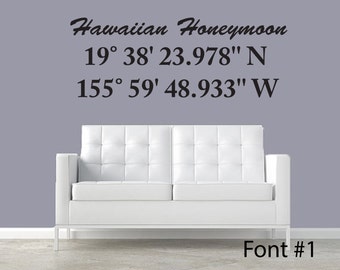Latitude longitude Coordinate Wall Decal Personalized with coordinates quote of your choice Custom wall decal Wedding Gift Memory Vacation