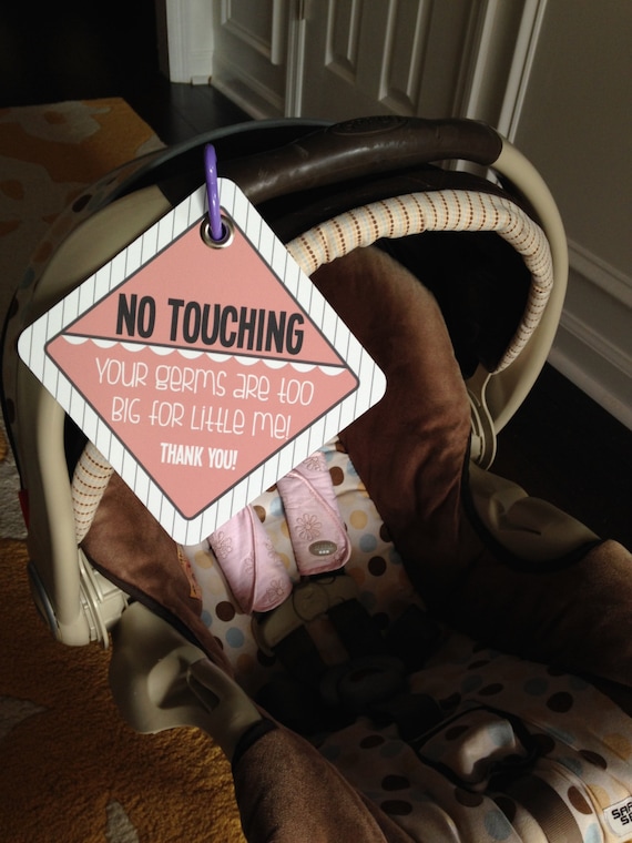 Carseat "No Touching" Sign