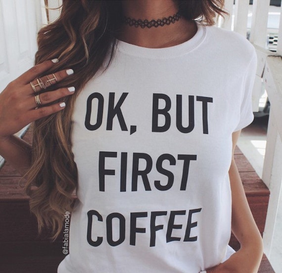 ok but first coffee sweatshirt