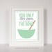 Lick the Bowl Print, Kitchen Decor, Art for Kitchen, Kitchen Art, Kitchen Poster, Pyrex Bowl, Baking Gift, Baking Art, Funny Kitchen Art