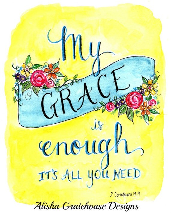 My Grace Is Enough It's All You Need 2 Corinthians 129