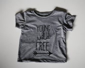 young wild and free t shirt