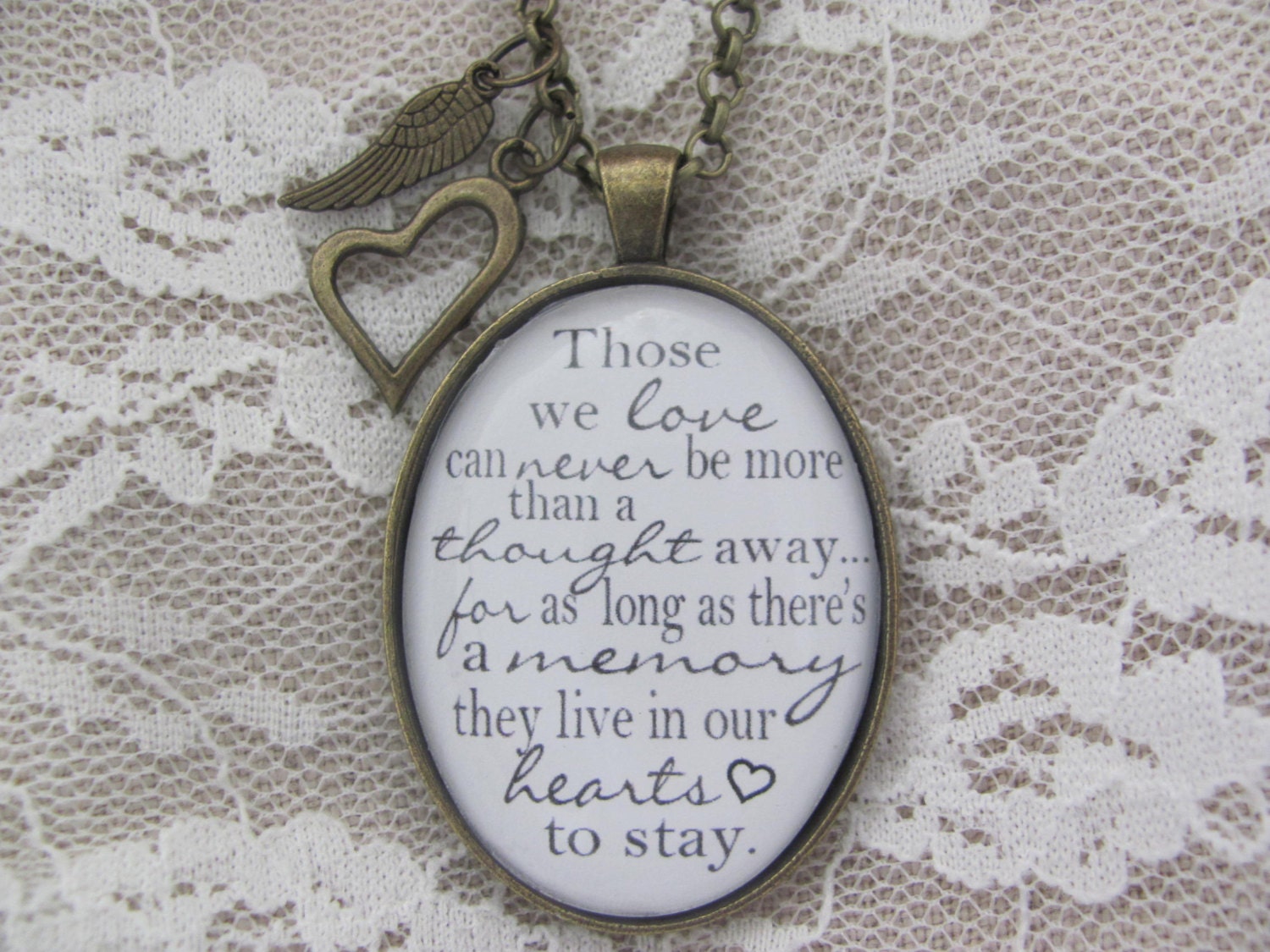 Pendant Necklace Those we love can never be more than a