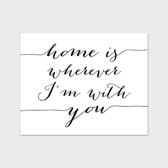 8x10 Home is Wherever I'm With You Art by PaperCanoePrintables