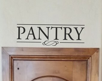 Pantry/sign Kitchen pantry decal custom vinyl lettering sticker home decor wall words pantry decor sign FB039