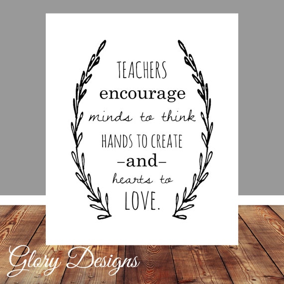 teacher appreciation gift teacher quote teacher printable