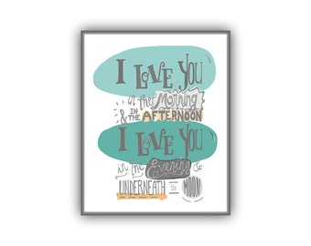 Grey Teal Nursery Print, I Love You in the Morning Skidamarink song wall art, gender neutral baby gift, baby room, gray orange teal nursery