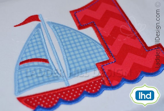 Sailboat First Birthday Applique -- Sailboat Applique with Large 