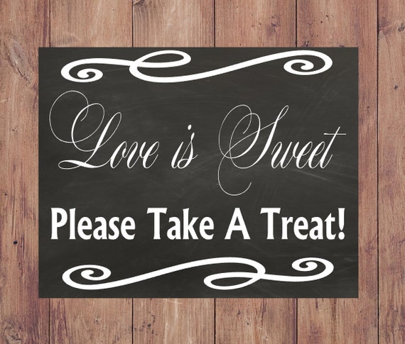 Download Love is Sweet Take A Treat Sign Instant Download Chalkboard