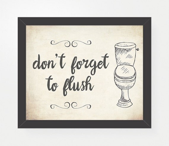 Bathroom Decor Typography Print Don't Forget To by PrivyPrints
