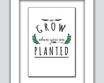 Items similar to Grow Where You Are Planted/ Letterpress Print on Etsy