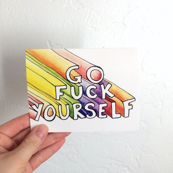 Go Fck Yourself Card By Ericaschmerica On Etsy