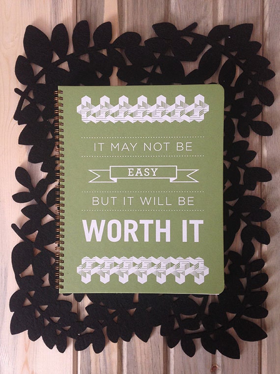 Items Similar To It May Not Be Easy But It Will Be Worth It Inspirational Large Journal 9726