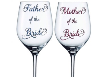 Mother of the Bride Gift- Mother of the Bride wine glass- Father of the bride glass- Wedding Party Gift- Wedding Party Glasses- Bridal Party