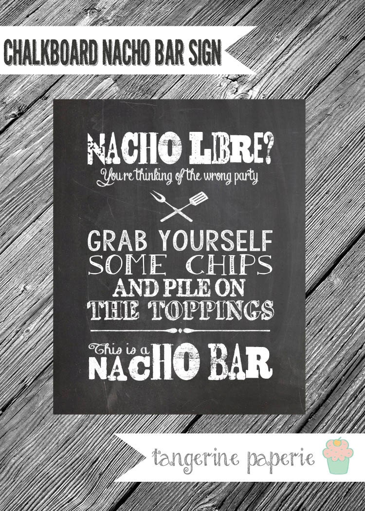 INSTANT DOWNLOAD 8x10 Chalkboard Printable Nacho Bar Sign