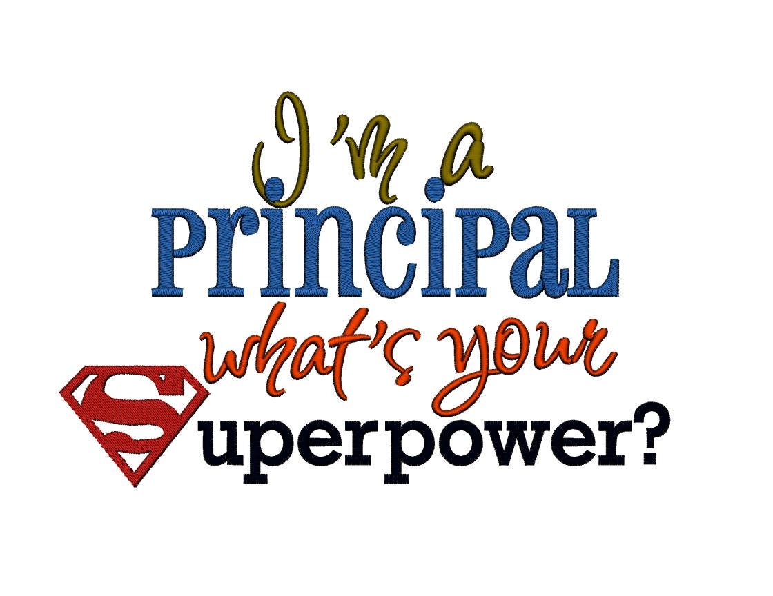 I'm a Principal what's your Superpower. INSTANT