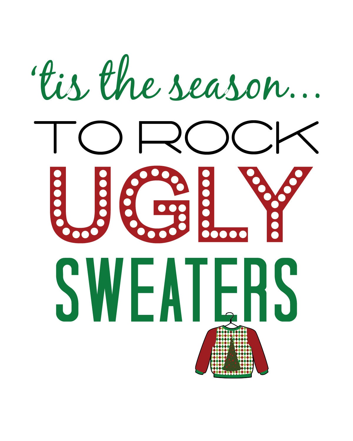 Ugly Sweater Christmas Party Ugly Sweater Party Ugly Sweater
