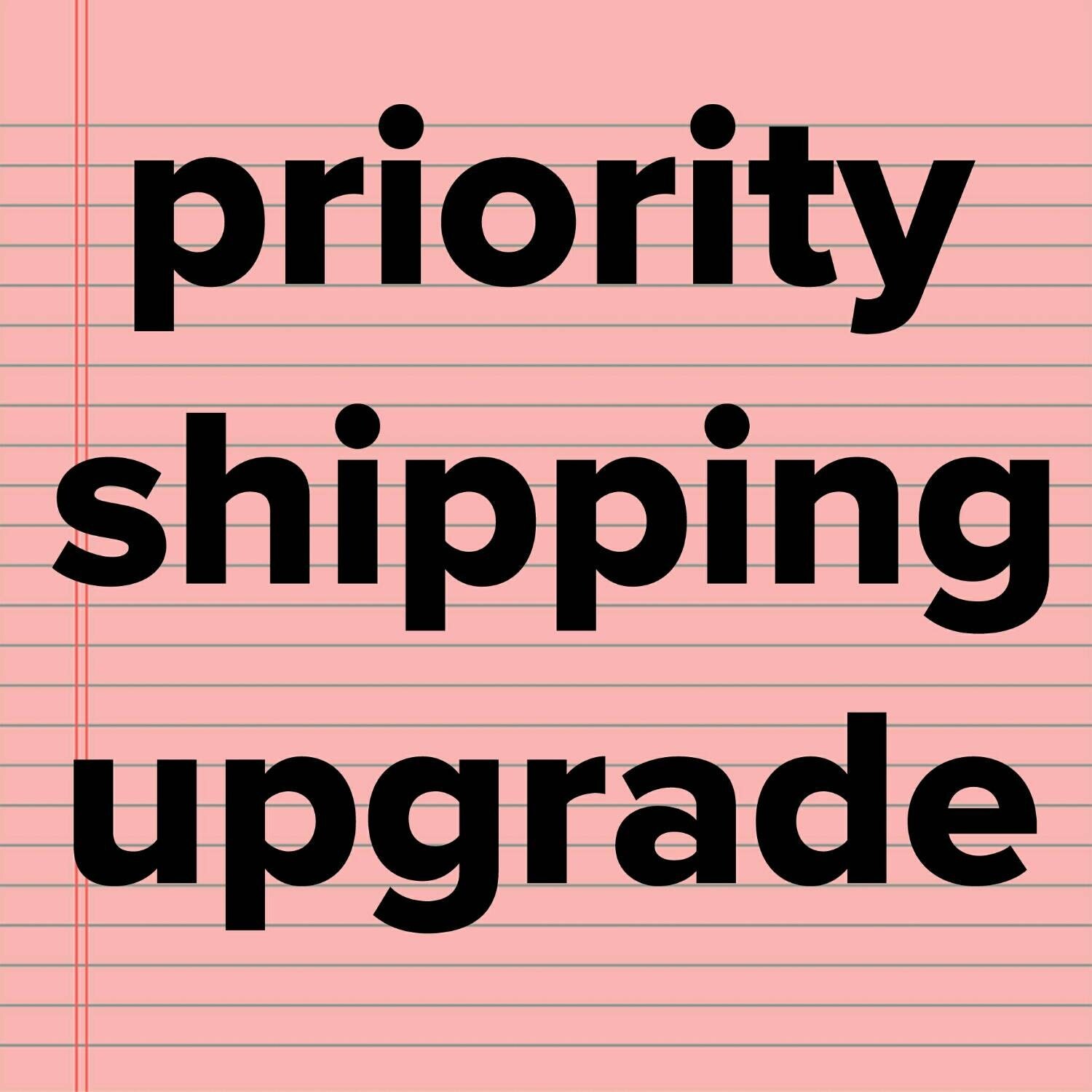 Priority Shipping Upgrade 5940