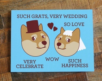 Funny Wedding Card Doge "Such Grats, Very Wedding" - Funny Card, Internet Meme, Humorous Card, Shibe Congratulations, geeky nerd marriage