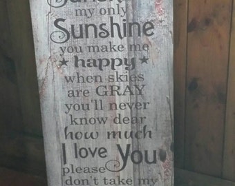 You are my Sunshine Wood Sign or Canvas Wall Art - Baby Shower, Mother's Day, Christmas, Graduation, Grandchild